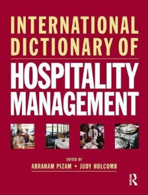 Book cover of: International Dictionary of Hospitality Management. By: Abraham Pizam