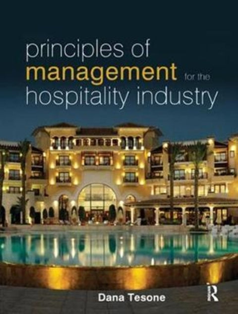 Principles of Management for the Hospitality Industry