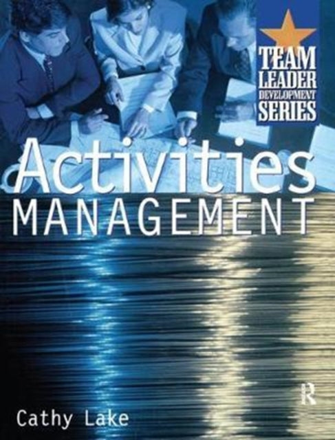 Book cover of: Activities Management. By: Cathy Lake