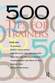 Book cover of: 500 Tips for Trainers. By: Phil Race