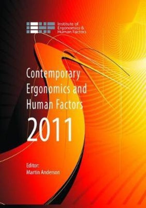 Contemporary Ergonomics and Human Factors 2011