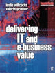 Book cover of: Delivering IT and eBusiness Value. By: Leslie Willcocks