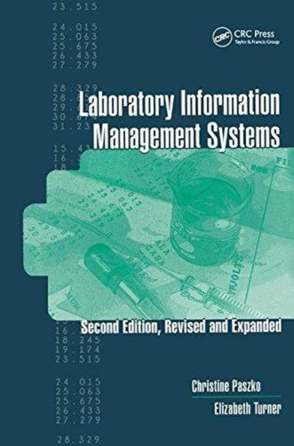 Book cover of: Laboratory Information Management Systems. By: Christine Paszko