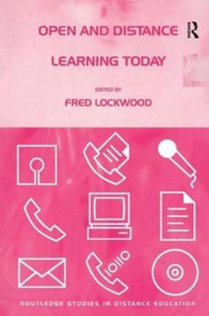 Book cover of: Open and Distance Learning Today. By: Fred Lockwood