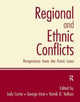 Book cover of: Regional and Ethnic Conflicts. By: Judy Carter