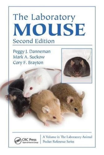 Book cover of: Critical Care Management for Laboratory Mice and Rats. By: F. Claire Hankenson
