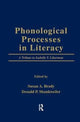 Book cover of: Phonological Processes in Literacy. By: Susan A. Brady