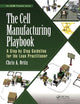 Book cover of: Cell Manufacturing Playbook. By: Chris A. Ortiz
