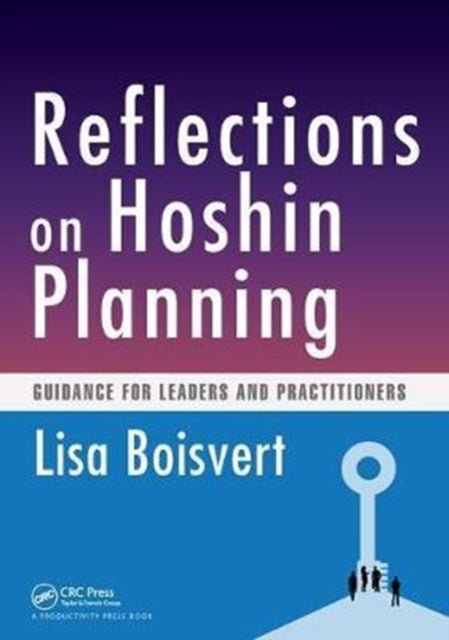 Book cover of: Reflections on Hoshin Planning. By: Lisa Boisvert