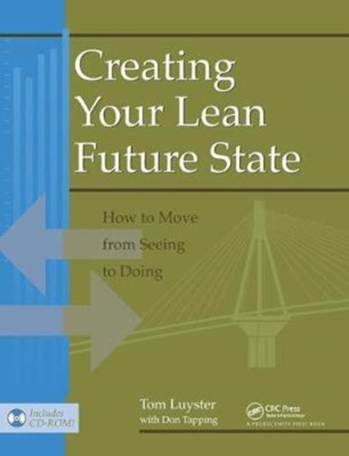 Book cover of: Creating Your Lean Future State. By: Tom Luyster