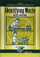 Book cover of: Identifying Waste on the Shopfloor. By: Productivity Development Productivity Development Team
