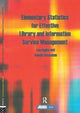 Book cover of: Elementary Statistics for Effective Library and Information Service Management. By: Leo Egghe
