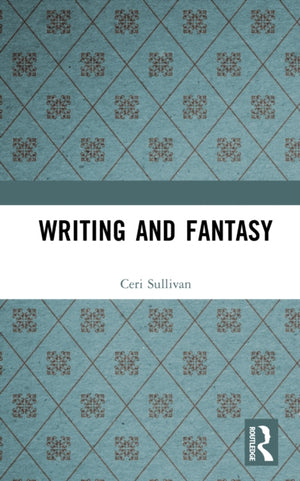 Writing and Fantasy