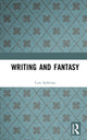 Book cover of: Writing and Fantasy. By: Ceri Sullivan