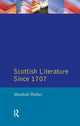 Book cover of: Scottish Literature Since 1707. By: Marshall Walker