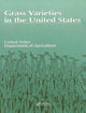 Book cover of: Grass Varieties in the United States. By: U. S. Dept U.S. Dept. of Agricu