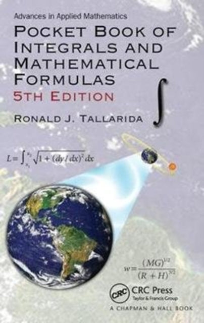 Book cover of: Pocket Book of Integrals and Mathematical Formulas. By: Ronald J. Tallarida