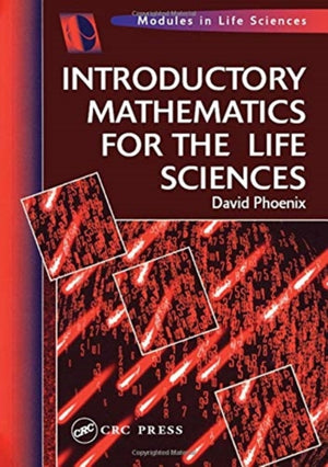 Introductory Mathematics for the Life Sciences