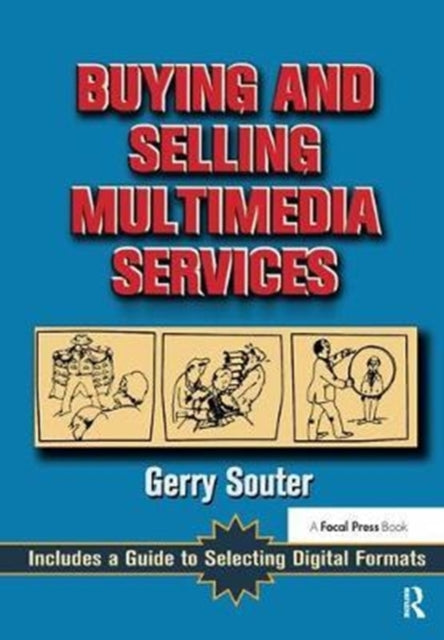 Book cover of: Buying and Selling Multimedia Services. By: Gerry Souter