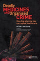 Book cover of: Deadly Medicines and Organised Crime. By: Peter Gotzsche
