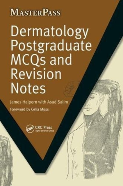 Book cover of: Dermatology Postgraduate MCQs and Revision Notes. By: James Halpern