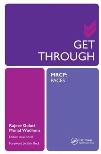 Book cover of: Get Through MRCP: PACES. By: Rajeev Gulati