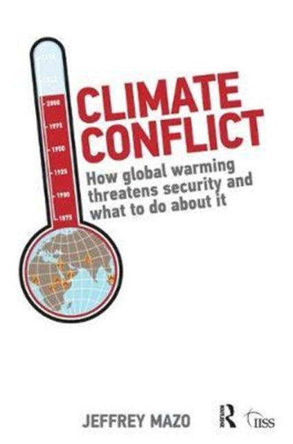 Book cover of: Climate Conflict. By: Jeffrey Mazo