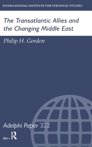 Transatlantic Allies and the Changing Middle East