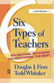Book cover of: 6 Types of Teachers. By: Todd Whitaker