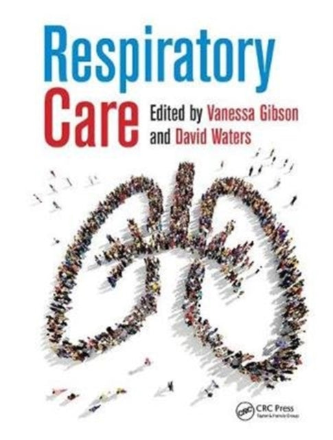 Book cover of: Respiratory Care. By: Vanessa Gibson