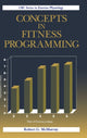 Book cover of: Concepts in Fitness Programming. By: Robert G. McMurray