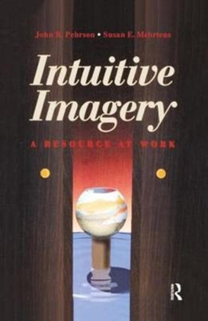 Book cover of: Intuitive Imagery. By: Susan E. Mehrtons
