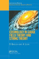 Book cover of: Cosmology in Gauge Field Theory and String Theory. By: D. Bailin