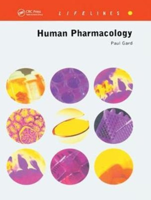 Book cover of: Human Pharmacology. By: Paul R. Gard