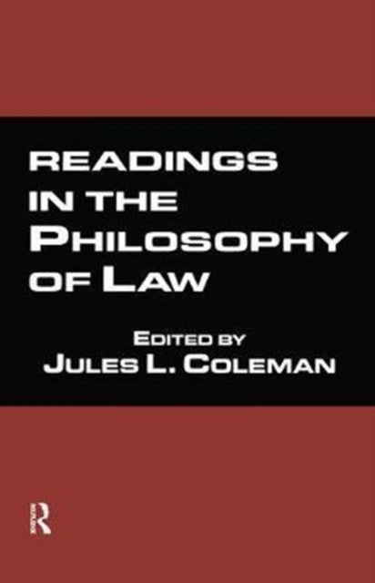 Book cover of: Readings in the Philosophy of Law. By: Jules L. Coleman