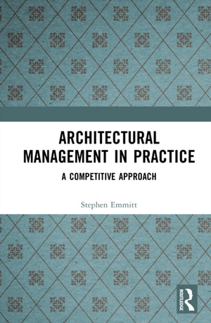 Architectural Management in Practice
