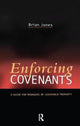 Book cover of: Enforcing Covenants. By: Brian Jones