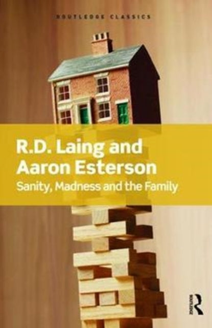 Sanity, Madness and the Family