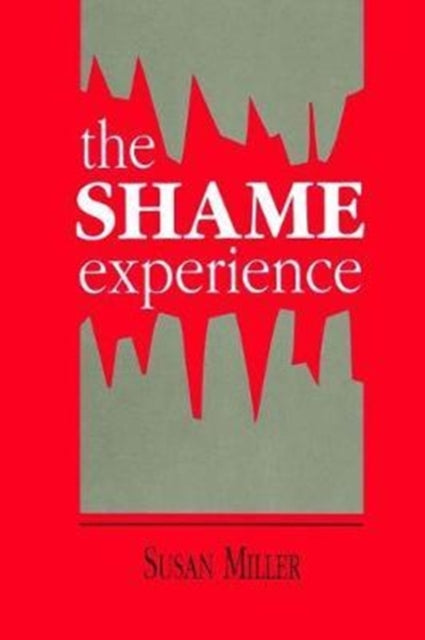 Book cover of: Shame Experience. By: Susan Miller