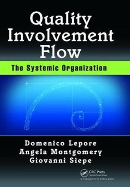 Book cover of: Quality, Involvement, Flow. By: Domenico Lepore