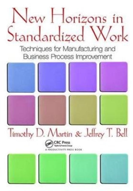 Book cover of: New Horizons in Standardized Work. By: Timothy D. Martin