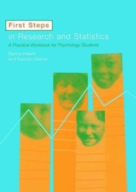 Book cover of: First Steps In Research and Statistics. By: Dennis Howitt