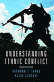Book cover of: Understanding Ethnic Conflict. By: Raymond Taras