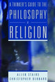 Book cover of: Thinker's Guide to the Philosophy of Religion. By: Allen Stairs