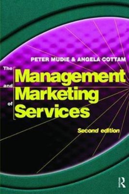 Book cover of: Management and Marketing of Services. By: Peter Mudie
