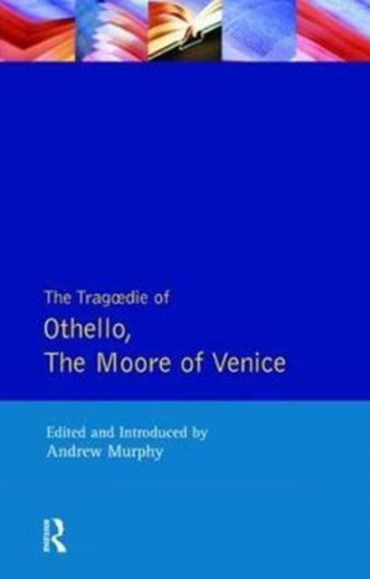 Book cover of: Tragedie of Othello, the Moor of Venice. By: William Shakespeare