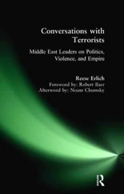 Book cover of: Conversations with Terrorists. By: Reese Erlich