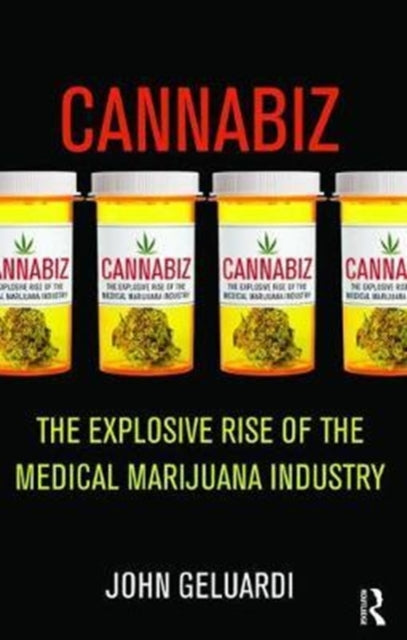 Book cover of: Cannabiz. By: John Geluardi