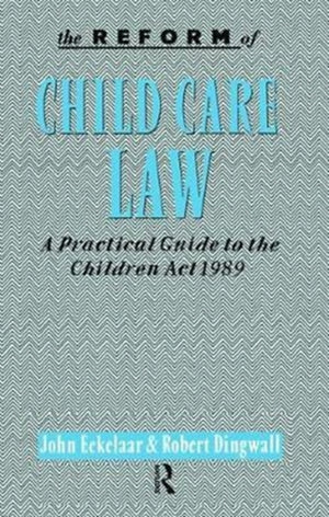 The Reform of Child Care Law