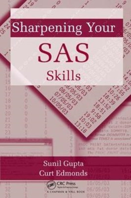 Book cover of: Sharpening Your SAS Skills. By: Sunil Gupta